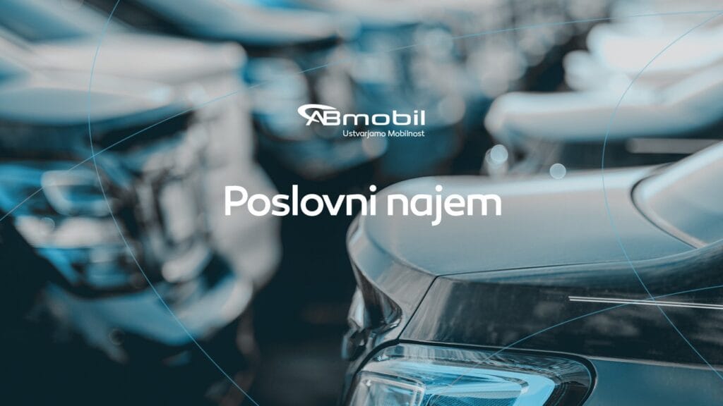 Poslovni najem mobilnost po meri podjetja.